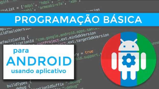 Video APRENDA A PROGRAMAR COM O SEU CELULAR ANDROID auf Deutsch