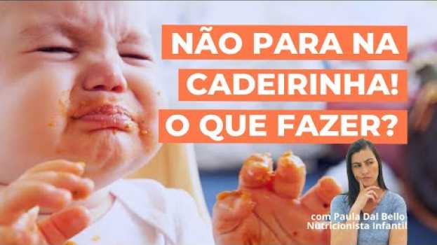 Video O que fazer quando o bebê não quer ficar na cadeirinha? auf Deutsch