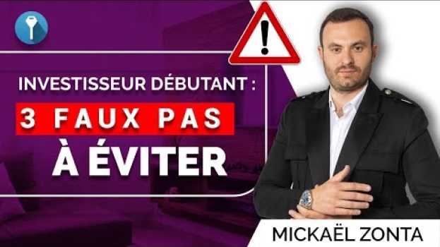 Video 3 clés pour réussir dans l'investissement locatif ! in English