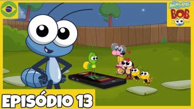 Video As Aventuras do Bob Zoom - " O Celular " - Episódio 13 - Oficial en français