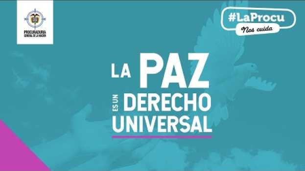 Video #LaProcu le hace seguimiento al Acuerdo de Paz auf Deutsch
