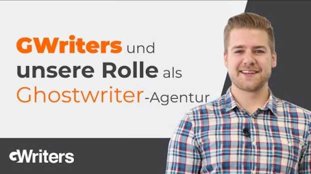 Video GWriters und unsere Rolle als Ghostwriter-Agentur • GWriters.de em português