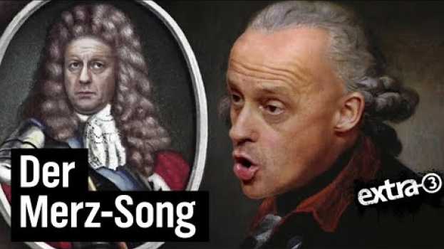 Video Song für Friedrich Merz: Wenn ich Kanzler von Deutschland wär | extra 3 | NDR en français
