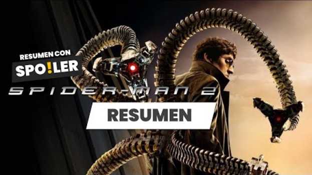 Video Spiderman 2 (Tobey Maguire) | Resumen con Spoilers   türkçe