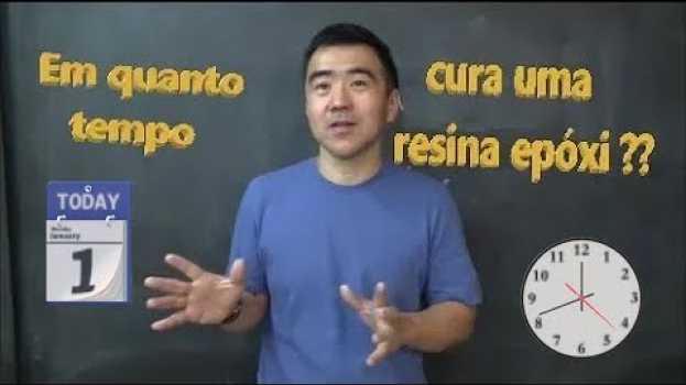 Video Em QUANTO tempo CURA uma Resina EPÓXI? O que levar em consideração? Que fatores influenciam? su italiano