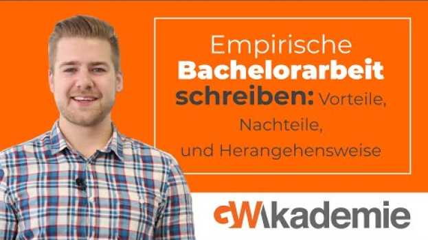 Video Empirische Bachelorarbeit schreiben: Vorteile, Nachteile und Herangehensweise • GWriters.de en français