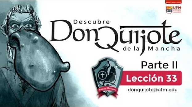 Video Lección 33 -  Sancho Panza, pacífico escudero in English