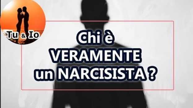 Video Chi è VERAMENTE un NARCISISTA ? auf Deutsch