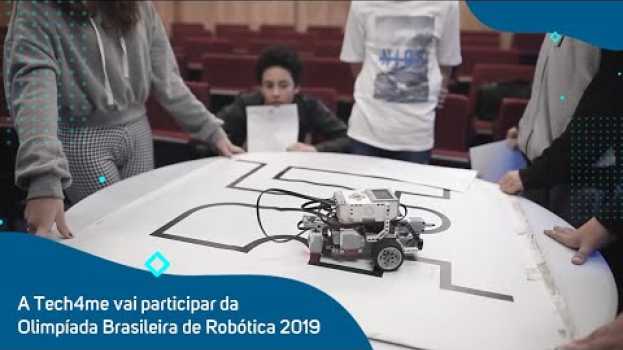 Видео A Tech4me vai participar da OBR - Olimpíada Brasileira de Robótica 2019 на русском