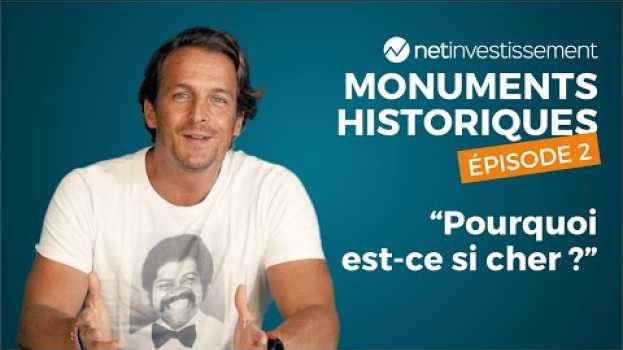 Video Pourquoi les investissements en Monuments Historiques sont-ils si chers ? Net Academy (EPISODE 2) po polsku