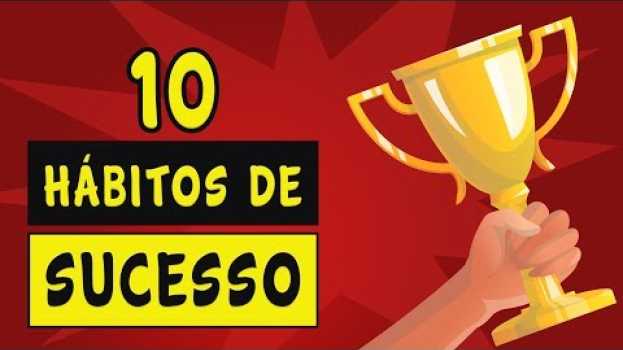 Видео 10 HÁBITOS Matinais de Pessoas BEM-SUCEDIDAS e RICAS на русском