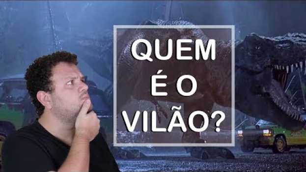 Video O que Jurassic Park pode nos ensinar sobre vilões?   türkçe