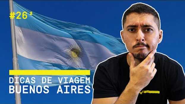Video Tudo sobre Buenos Aires na Argentina (Dicas de Viagem)   türkçe