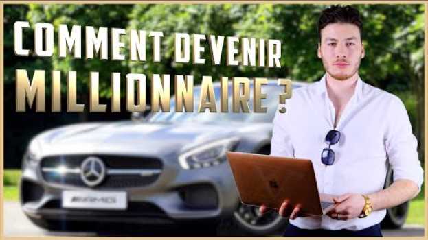 Video Comment devenir riche ? (ça marche vraiment !!) em português