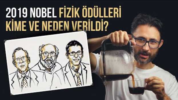 Video 2019 Nobel Fizik Ödülleri kime ve neden verildi? en español
