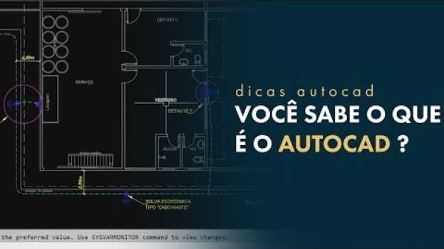 Видео AutoCad | O que é? O que significa? O que faz? [USE ELE] на русском