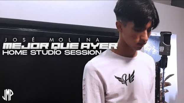 Video Mejor que Ayer (Prod.Forcex & Mambo Kingz) - Home Studio Session su italiano