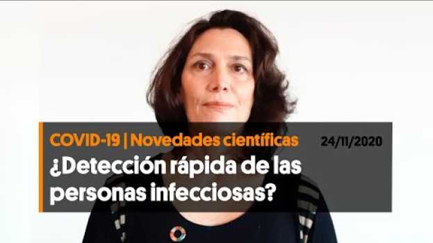 Video Las personas infecciosas, ¿podrían detectarse con mayor rapidez? (24/11/2020) po polsku