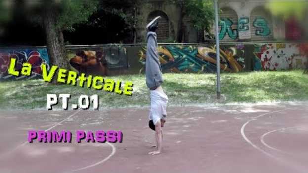 Video Come Fare la Verticale - Handstand Tutorial Parte 1: I Primi Passi auf Deutsch