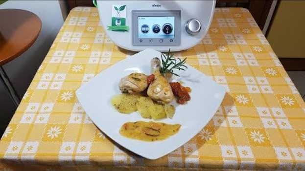 Video Cosce di pollo con patate per bimby TM6 TM5 TM31 in English