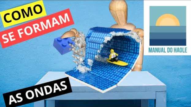 Video Como se Formam Ondas no Mar: Surf também é Ciência! in English