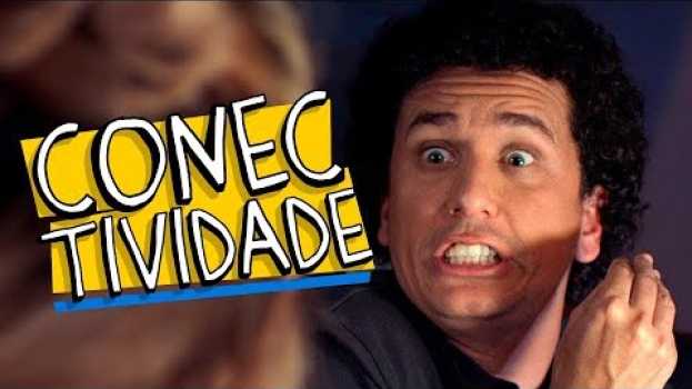 Video Porta dos Fundos: Conectividade in English