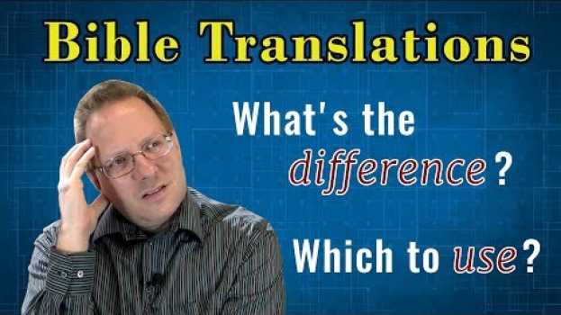 Video Which Bible Translations to USE and Which to AVOID en español