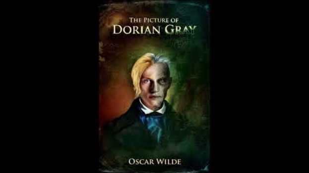 Video The Picture of Dorian Gray by Oscar Wilde summarized   türkçe