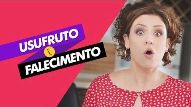 Video Extinção do usufruto por morte: como funciona? - E agora, Raquel? auf Deutsch