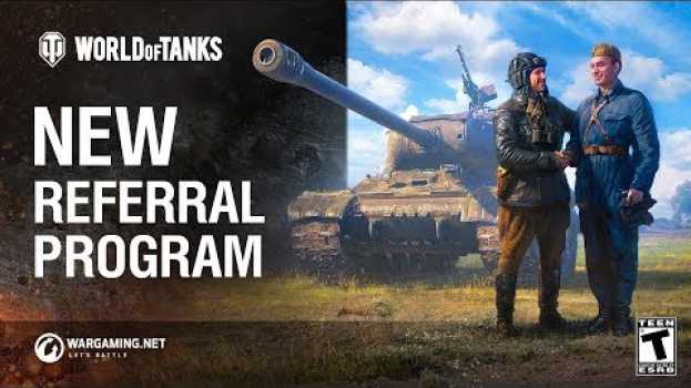 Video Heaps of Rewards in the new World of Tanks Referral Program su italiano
