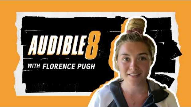 Video Florence Pugh does the Audible 8   türkçe