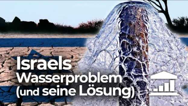 Video Wie ISRAEL die WÜSTE in einen GARTEN EDEN verwandelte - VisualPolitik DE   türkçe