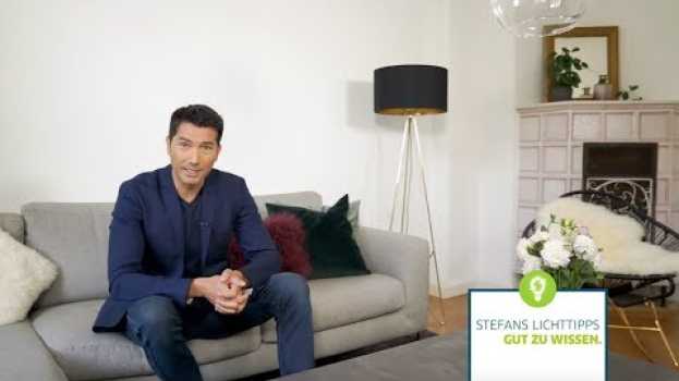 Video Gut zu wissen. Stefans Lichttipps   türkçe