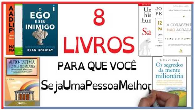 Video 8 Livros Recomendados para seu Desenvolvimento Pessoal | SejaUmaPessoaMelhor in English