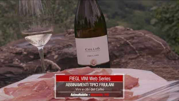 Video Gli abbinamenti tipici del Friuli Venezia Giulia   türkçe