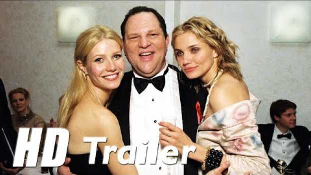 Видео Unantastbar - Der Fall Harvey Weinstein (Deutscher Trailer) на русском