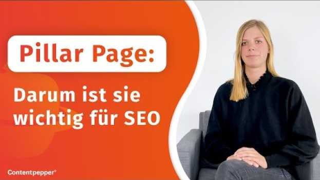 Video Pillar Page - darum ist sie wichtig für SEO en español