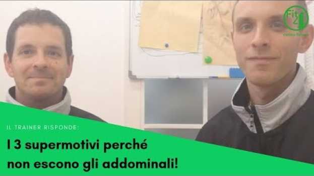 Video I 3 super motivi per cui non ti compaiono gli addominali! em português