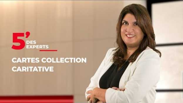 Видео Cartes Collection caritative | Le 5' des Experts - Société Générale на русском