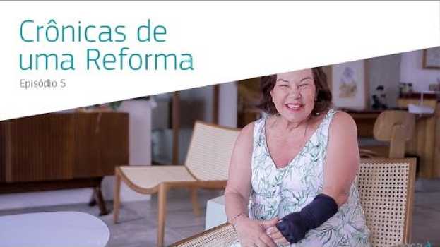 Video DECA | Crônicas de uma reforma | Episódio 5 en español