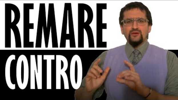 Video remare contro | Impara i modi di dire italiani | Impara l'italiano (livello avanzato) en français