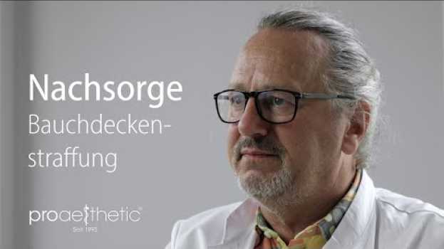 Video Was ist nach einer Bauchdeckenstraffung zu beachten? | Dr. Michael Pees | proaesthetic po polsku