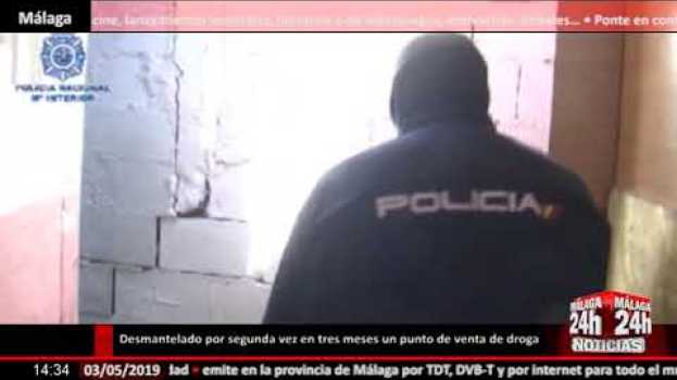 Video Noticia - Desmantelado por segunda vez el mismo punto de venta de cocaína y heroína en Málaga in English