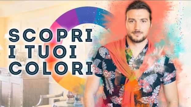 Video Creare una palette per l'abbinamento colori partendo dal tuo corpo auf Deutsch