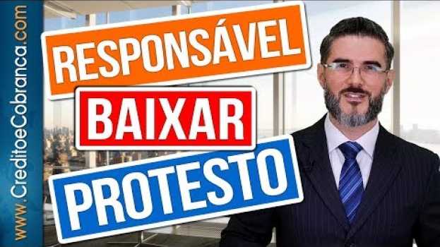 Video Quem é Responsável pela Baixa do Protesto? Dicas de Crédito e Cobrança - #DrDenisSiqueira su italiano