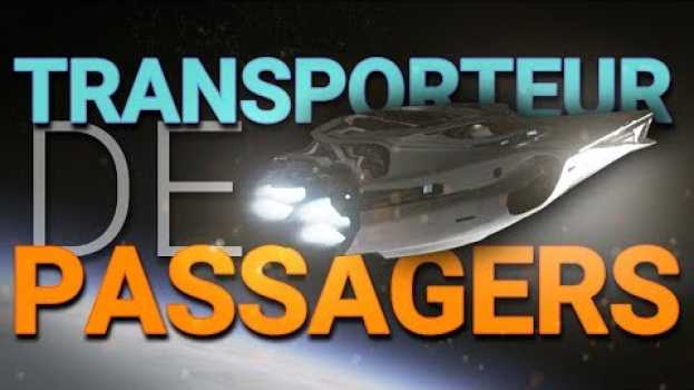 Video Star Citizen - Une Cargaison pas comme les Autres ! auf Deutsch