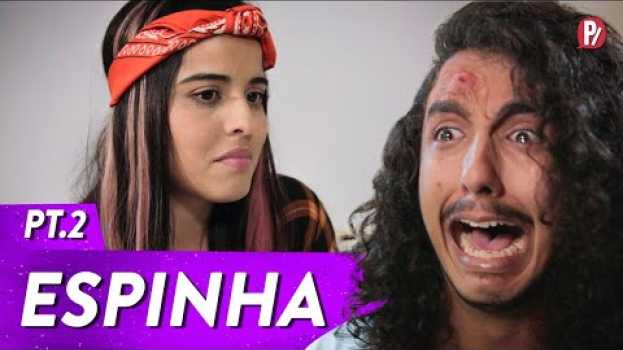 Video PONTO DE VISTA - QUANDO ESPREME A ESPINHA | PARAFERNALHA   türkçe