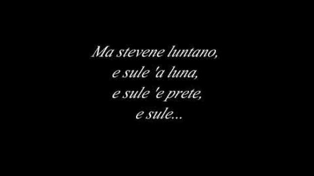 Video "Idillio 'e mmerda" - Aldo Giuffrè - L'inferno della poesia Napoletana. auf Deutsch