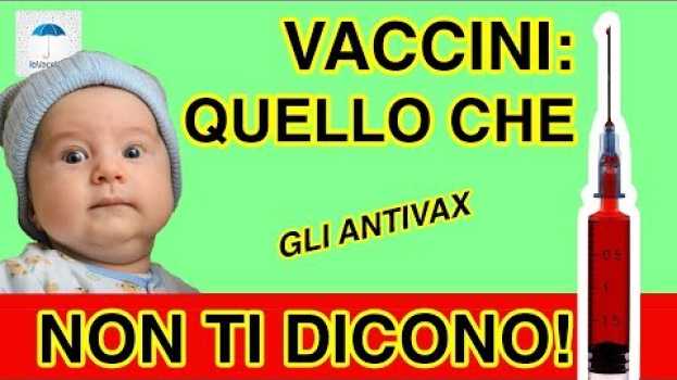 Video Vaccini: quello che (gli antivax) non ti dicono! - 1 - Il sistema immunitario auf Deutsch