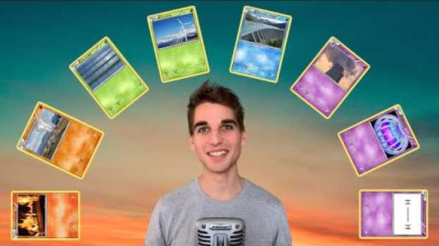 Video ÉNERGIE : Les alternatives aux énergies fossiles en 8 minutes ! su italiano
